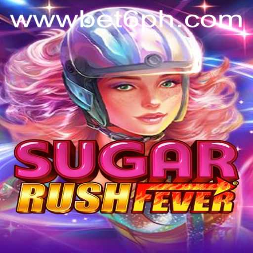 Exploring the Sweet World of SugarRushFever with BET6.PH