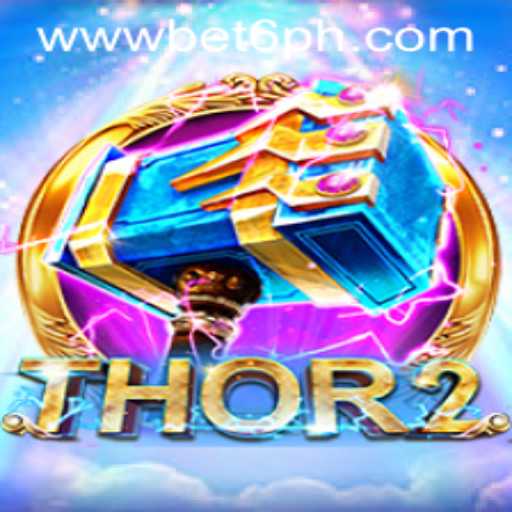 Explore the Thrilling World of Thor2 on BET6.PH